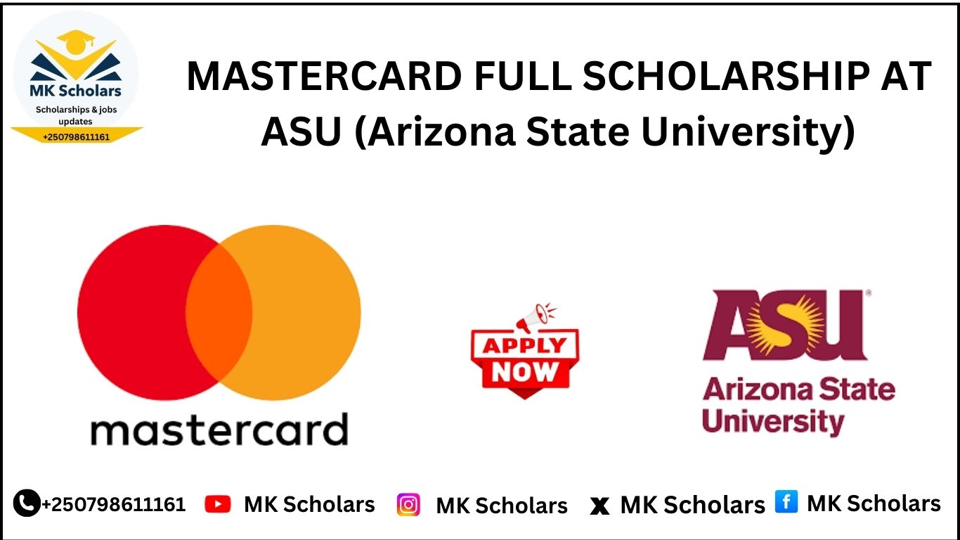 MASTERCARD FULL SCHOLARSHIP AT ASU (Arizona State University)